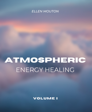Atmospheric energy healing - VOLUME 1